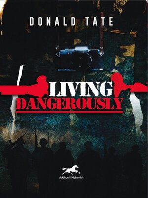cover image of Living Dangerously